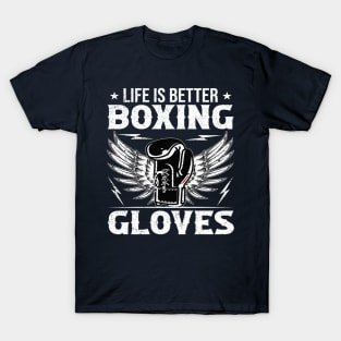 Life is Better with Gloves T-Shirt